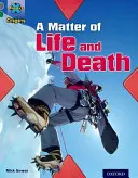 Progetto X Origini: Fascia grigia, Oxford Livello 12: Dilemmi e decisioni: Una questione di vita o di morte - Project X Origins: Grey Book Band, Oxford Level 12: Dilemmas and Decisions: A Matter of Life and Death