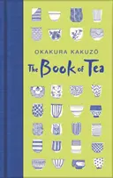 Il libro del tè - The Book of Tea