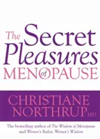 I piaceri segreti della menopausa - Secret Pleasures of Menopause