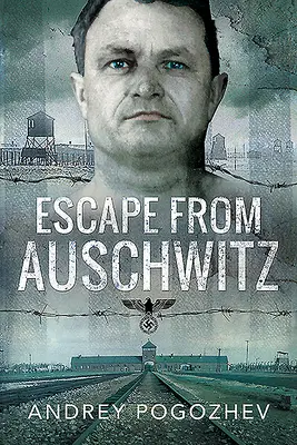 Fuga da Auschwitz - Escape from Auschwitz