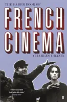 Libro Faber del cinema francese - Faber Book of French Cinema