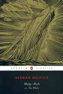 Moby-Dick: O la balena - Moby-Dick: Or, the Whale