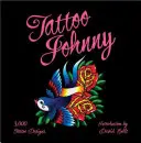 Tattoo Johnny: 3.000 disegni di tatuaggi - Tattoo Johnny: 3,000 Tattoo Designs