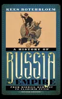 Storia della Russia e del suo impero: Da Mikhail Romanov a Vladimir Putin, seconda edizione - A History of Russia and Its Empire: From Mikhail Romanov to Vladimir Putin, Second Edition
