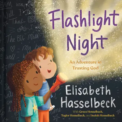 La notte della torcia: Un'avventura nella fiducia in Dio - Flashlight Night: An Adventure in Trusting God