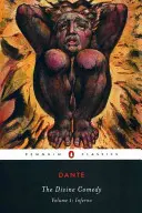 La Divina Commedia: Volume 1: Inferno - The Divine Comedy: Volume 1: Inferno