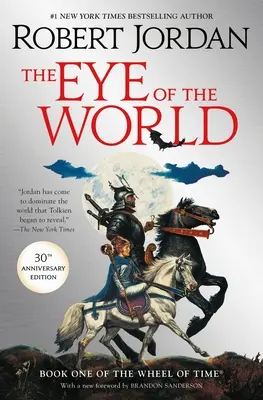 L'occhio del mondo: Libro primo della Ruota del Tempo - The Eye of the World: Book One of the Wheel of Time