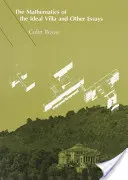 La matematica della villa ideale e altri saggi - The Mathematics of the Ideal Villa and Other Essays