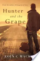Il cacciatore e l'uva - Hunter and the Grape