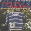 I più bei lavori a maglia per bambini - Cutest Ever Toddler Knits