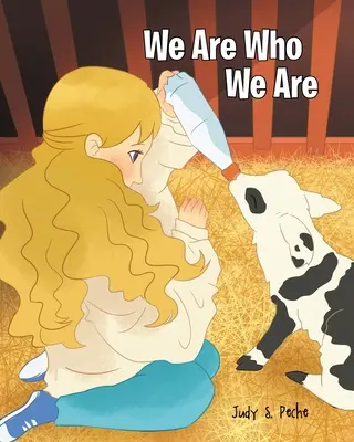 Siamo chi siamo - We Are Who We Are