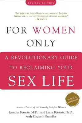 Per sole donne: Una guida rivoluzionaria per recuperare la vostra vita sessuale - For Women Only: A Revolutionary Guide to Reclaiming Your Sex Life