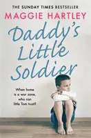 Il piccolo soldato di papà - Daddy's Little Soldier