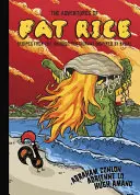 Le avventure del riso grasso: Ricette del ristorante di Chicago ispirate a Macao [Un libro di cucina]. - The Adventures of Fat Rice: Recipes from the Chicago Restaurant Inspired by Macau [A Cookbook]