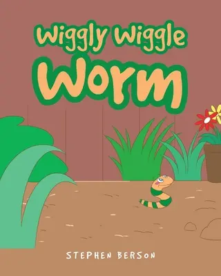 Il verme moscerino - Wiggly Wiggle Worm