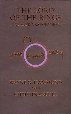 Il Signore degli Anelli: Un compagno di lettura - The Lord of the Rings: A Reader's Companion