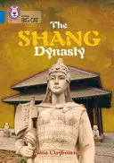 La dinastia Shang - The Shang Dynasty