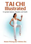 Tai Chi illustrato - Tai Chi Illustrated