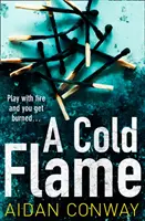 Fiamma fredda - Cold Flame