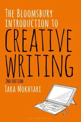Introduzione alla scrittura creativa di Bloomsbury - The Bloomsbury Introduction to Creative Writing