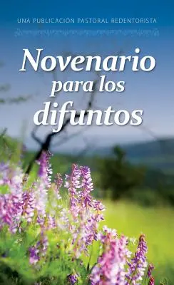 Novenario Para Los Difuntos: Missionari Redentoristi - Novenario Para Los Difuntos: Misioneros Redentoristas