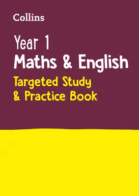 Libro di studio ed esercitazioni mirate di matematica e inglese per l'anno 1 - Year 1 Maths and English Targeted Study & Practice Book
