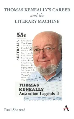 La carriera di Thomas Keneally e la macchina letteraria - Thomas Keneally's Career and the Literary Machine