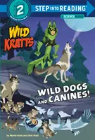 Cani e canini selvaggi! (Wild Kratts) - Wild Dogs and Canines! (Wild Kratts)