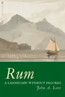 Rum: Un paesaggio senza figure - Rum: A Landscape Without Figures