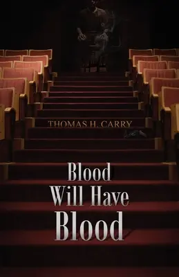 Il sangue avrà sangue - Blood Will Have Blood
