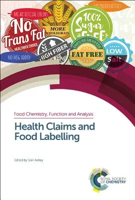 Indicazioni sulla salute ed etichettatura degli alimenti - Health Claims and Food Labelling