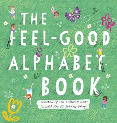 Il libro dell'alfabeto del benessere - The Feel-Good Alphabet Book