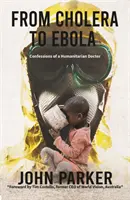 Dal colera all'ebola - From Cholera to Ebola