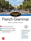 Schema di Schaum della grammatica francese, settima edizione - Schaum's Outline of French Grammar, Seventh Edition