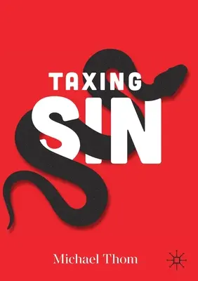 Il peccato fiscale - Taxing Sin