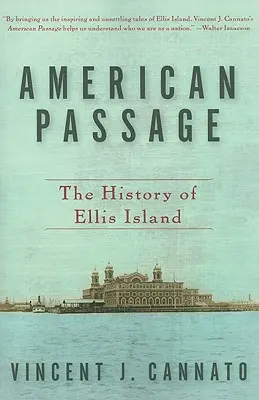 Il passaggio americano: La storia di Ellis Island - American Passage: The History of Ellis Island