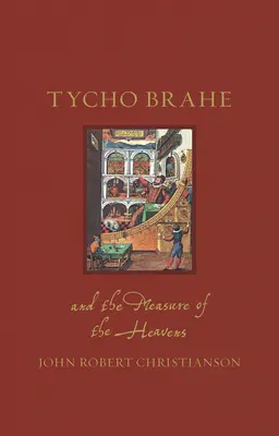 Tycho Brahe e la misura del cielo - Tycho Brahe and the Measure of the Heavens