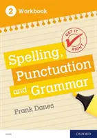 Ottieni il giusto: KS3; 11-14: Ortografia, punteggiatura e grammatica libro di lavoro 2 - Get It Right: KS3; 11-14: Spelling, Punctuation and Grammar workbook 2