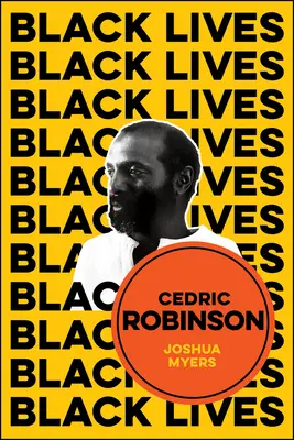 Cedric Robinson: Il tempo della tradizione radicale nera - Cedric Robinson: The Time of the Black Radical Tradition