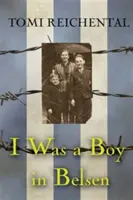 Ero un ragazzo a Belsen - I Was a Boy in Belsen