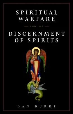 Guerra spirituale/Discernimento degli spiriti - Spiritual Warfare/Discernment of Spirits