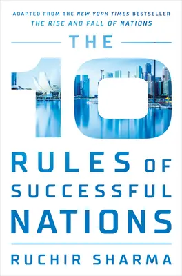 Le 10 regole delle nazioni di successo - The 10 Rules of Successful Nations