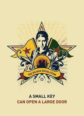 Una piccola chiave può aprire una grande porta: La rivoluzione del Rojava - A Small Key Can Open a Large Door: The Rojava Revolution
