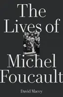 Le vite di Michel Foucault - The Lives of Michel Foucault