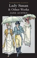 Lady Susan e altre opere - Lady Susan and Other Works