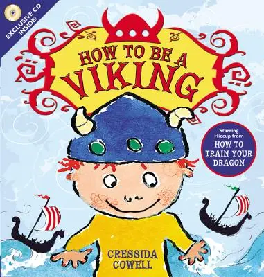 Come diventare un vichingo [Con CD (audio)] - How to Be a Viking [With CD (Audio)]