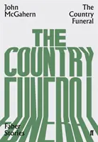 Funerale di campagna - Storie Faber - Country Funeral - Faber Stories