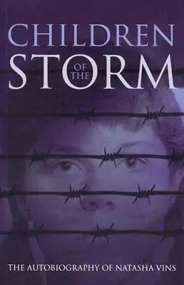 I figli della tempesta: L'autobiografia di Natasha Vins - Children of the Storm: The Autobiography of Natasha Vins