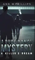 Un mistero del Dude Ranch - A Dude Ranch Mystery
