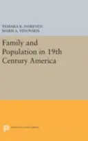Famiglia e popolazione nell'America del XIX secolo - Family and Population in 19th Century America